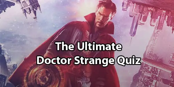 Doctor Strange Quiz