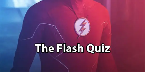 the flash quiz