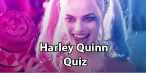 Harley Quinn Quiz: 10 Questions About The “Cupid Of Crime”